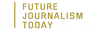 Future journalism today